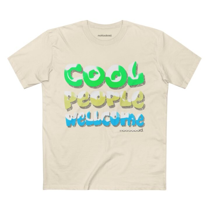 Cool People Welcome – nottoobad Heavy Weight Cotton T-Shirt - Image 3