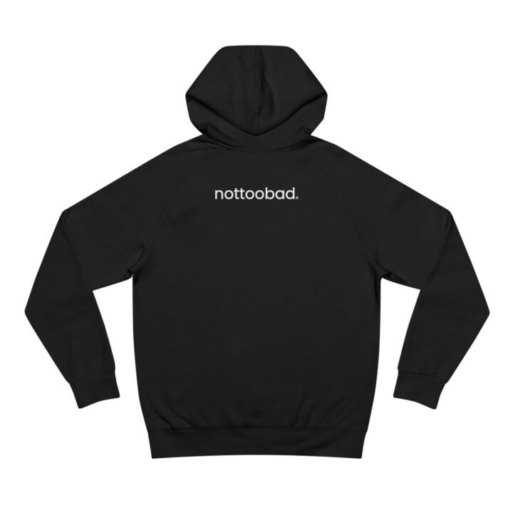 Minimalist Unisex Hoodie - 'nottoobad' - Streetwear Essentials for Everyday Style - Image 2