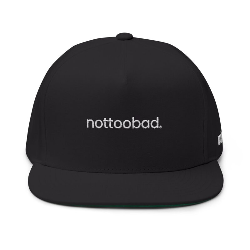 stylish flat bill cap with 'nottoobad' embroidery trendy streetwear hat